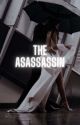 The Assassin ( Mafia Series #1) by gigglingcow