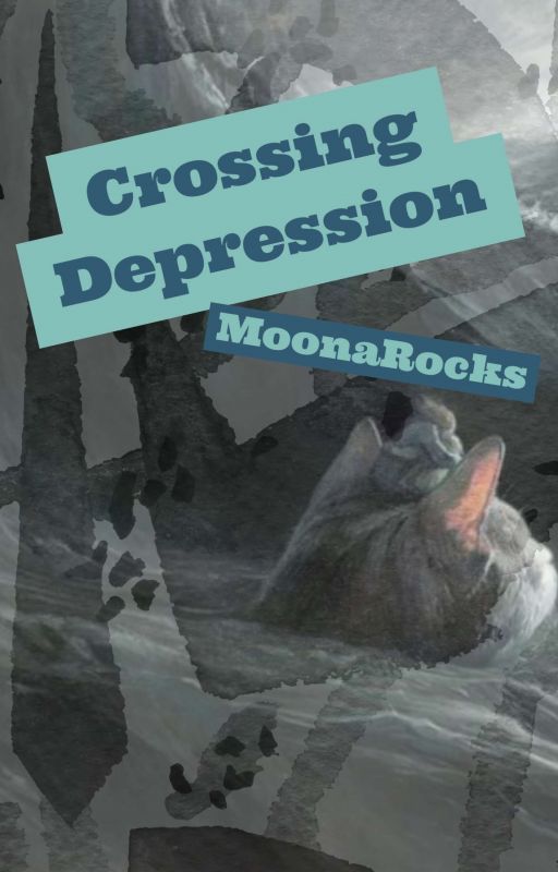 Crossing Depression by MoonaRocks