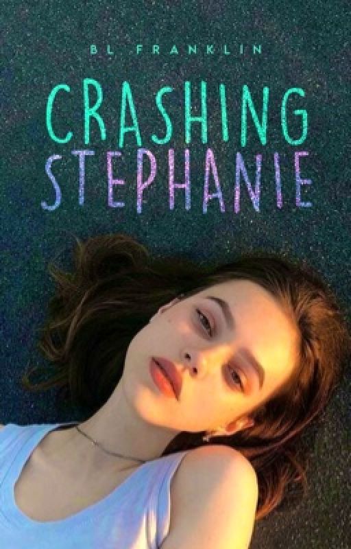 Crashing Stephanie by BLFranklin