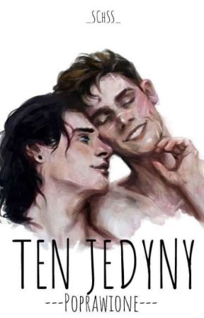 Ten Jedyny || Wolfstar (Poprawione) by _SChSS_