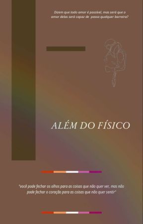 Além do Físico  by bibidliima