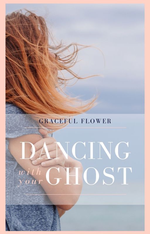 Dancing with your Ghost by creative_soul_hp