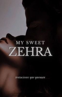 My sweet Zehra[ 21] cover