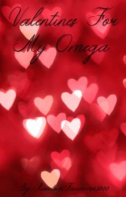 Valentines For My Omega. cover