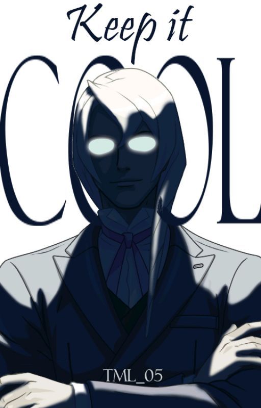 Keep It Cool | Ace Attorney (Kristoph x reader) by TML_05