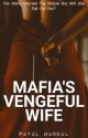 Mafia's Vengeful Wife by mastikhor551