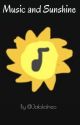 [[OLD]] 🎶 Music and Sunshine ☀️ |~| Sundrop x DJ Music Man by jakskdneo