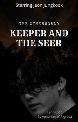 THE OTHERWORLD: KEEPER AND THE SEER cover