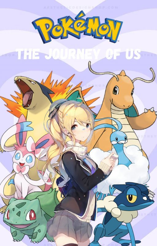 The Journey of Us (Pokemon Fanfiction) by kawaiikirby0531