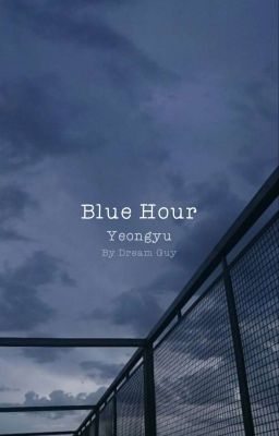 Blue Hour | Yeongyu cover