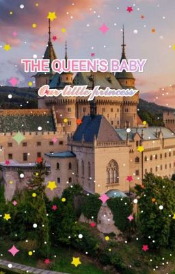 The Queen's Baby (our little princess)  cover