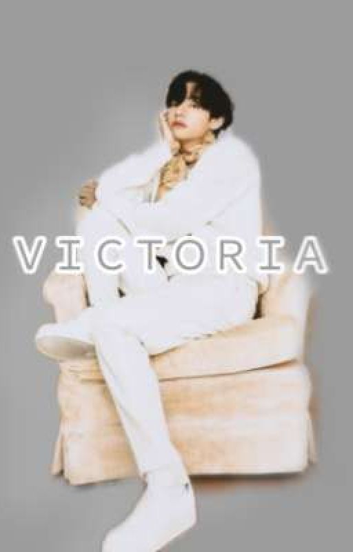 ＶＩＣＴＯＲＩＡ［ COMPLETED ］ by Ella_Yoo_Bin