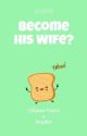 Become His Wife? | Oikawa Tooru X Reader by justskrind