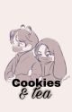 Cookies & Tea |TK|✓ by itsishika