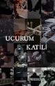 UÇURUM KATİLİ by SKaplan0