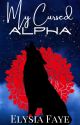 My Cursed Alpha by galacticdaydreamer