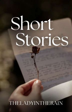 short stories by theladyintherain