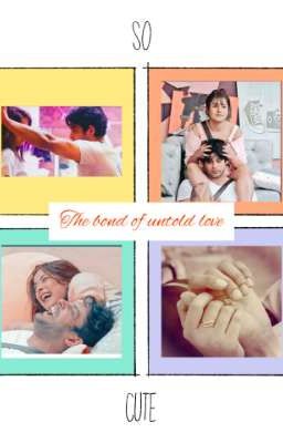 THE BOND OF UNTOLD LOVE cover