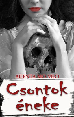 Csontok éneke [Befejezett] cover