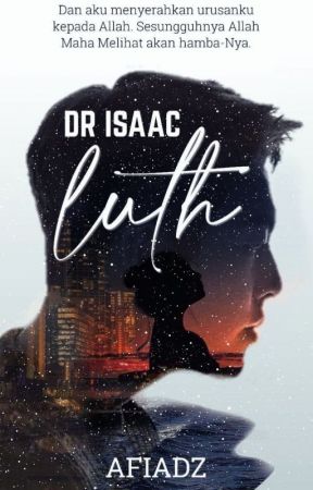 DR. ISAAC LUTH (TERBIT: EBOOK) by afiadz