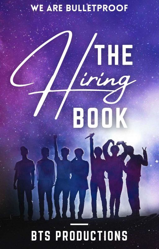 We're Bulletproof | The Hiring Book by BTS_PRODUCTIONS_