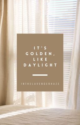 it's golden, like daylight » l.s. cover