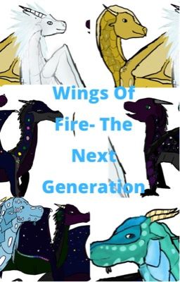 Wings of Fire-The next generation  cover