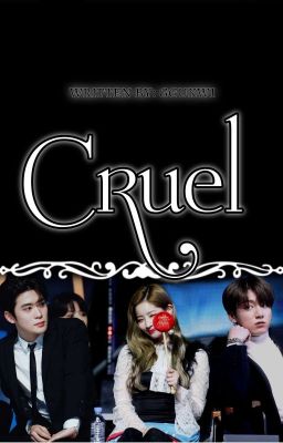 CRUEL [COMPLETED] cover