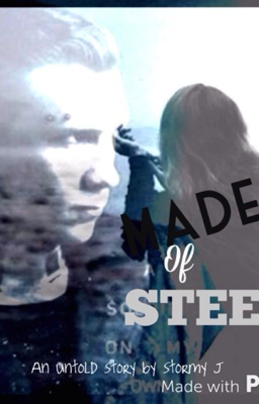 Made of Steel (Divergent Fanfiction(Divergent/Eric)) AU by HiddenInTheStorm