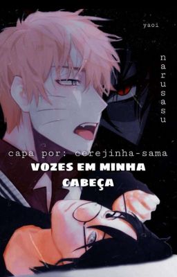 Vozes em Minha cabeça. - NaruSasu cover