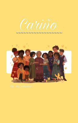 Cariño || Encanto one-shots cover