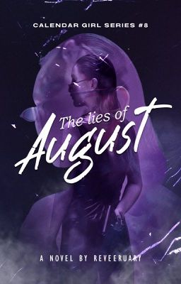 The Lies of August | Calendar Girls Series #8 cover