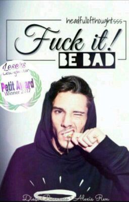 FUCK IT! BE BAD cover