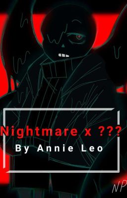 [Nightmare x All] Cái ổ Oneshot cover