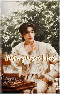 History hates lovers {Hoonki} cover