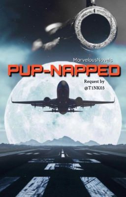 Pup-napped (PAW Patrol Fanfic) cover