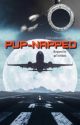 Pup-napped (PAW Patrol Fanfic) by MarvelousNovels