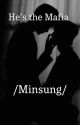 He's the Mafia // Minsung  by WrenCatCat