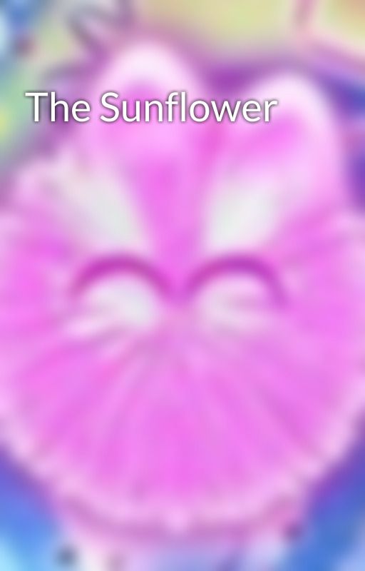 The Sunflower by Kittyball23