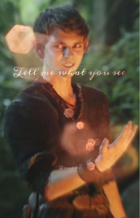 Tell me what you see (Peter Pan ff) by troseduri