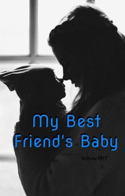 My best friend's baby (completed) cover