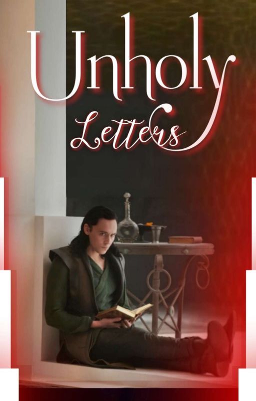 Unholy letters  |  Loki fanfiction by kleine_fanfictions