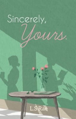 Sincerely, Yours.  cover