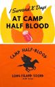 I Survived An X Number Of Days In Camp Half-Blood by Amielg93