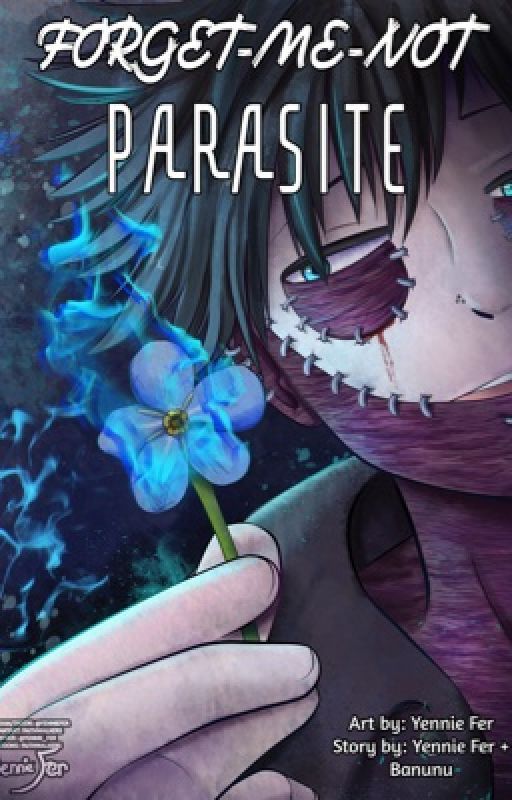 Forget-Me-Not Parasite (Dabi x OC) by Yennie-Fer