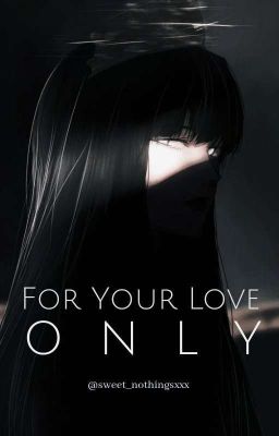 For Your Love Only cover