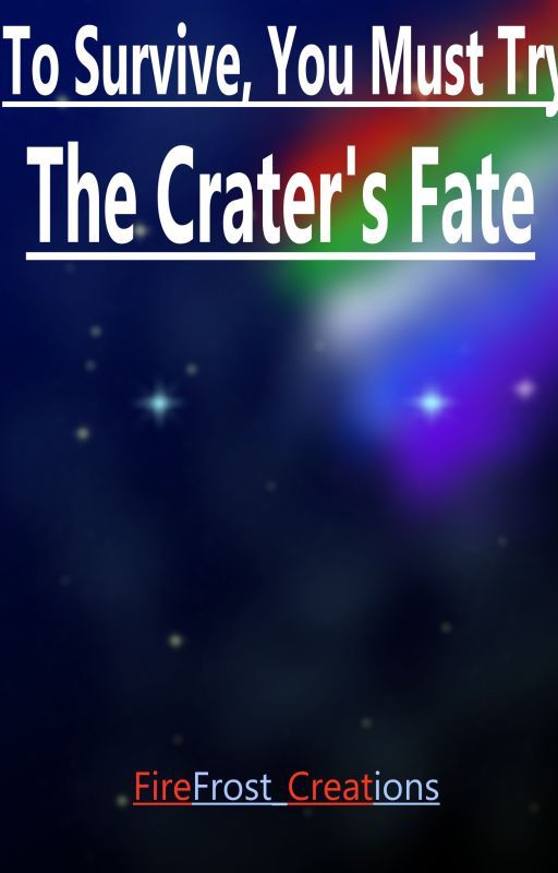 The Crater's Fate by Firefrost_Creations1