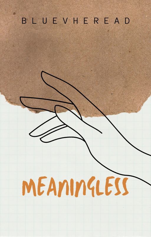 Meaningless by bluevheread