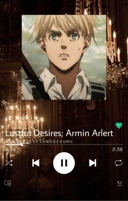 Lustful Desires; Armin Arlert  cover