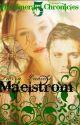 Maelstrom|Book 5| A novel in the Blue Moon series| An Avengers fan fiction series| by yourmybeautifulsoul